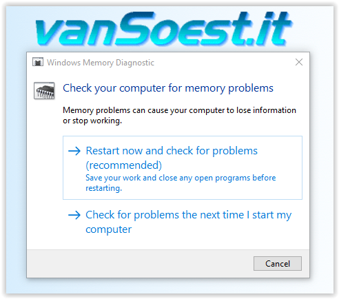 Windows Memory Diagnostics: Restart now and check for problems (recommended)